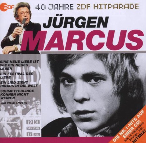 Jürgen Marcus - Das Beste Aus 40 Jahren Hitparade