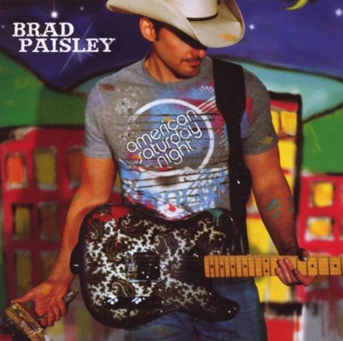 Brad Paisley - American Saturday Night