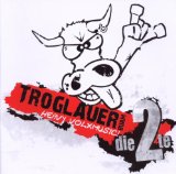 Troglauer Buam - Geboren in Troglau