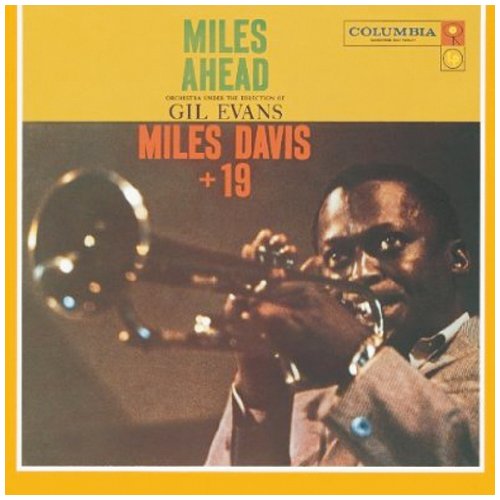 Miles Davis - Miles Ahead