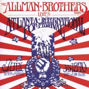 the Allman Brothers Band - Live at the Atlanta International Pop Festival Jul