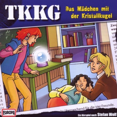 Tkkg - 166/das Mädchen mit der Kristallkugel