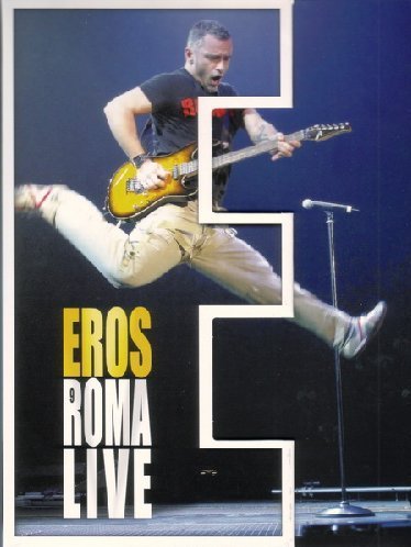  - Eros Ramazzotti - Eros Roma Live [2 DVDs]