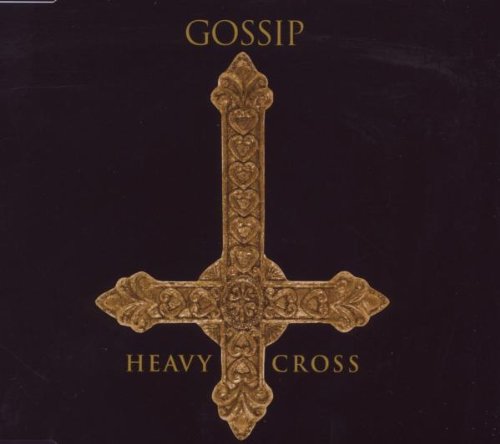 Gossip - Heavy Cross