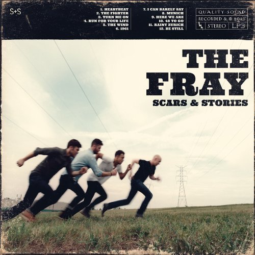 the Fray - Scars & Stories