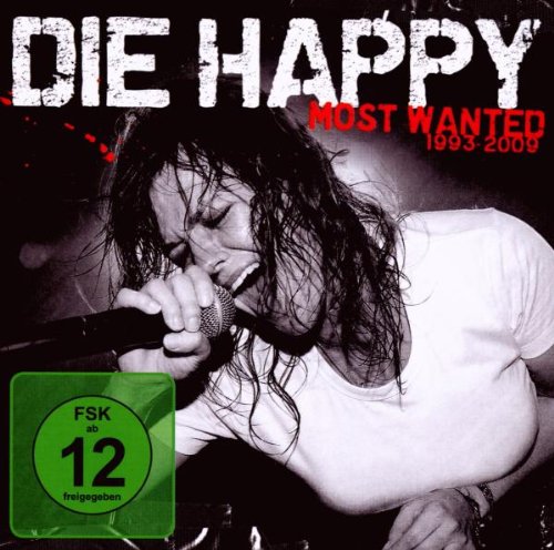 Die Happy - Most Wanted (Best of)