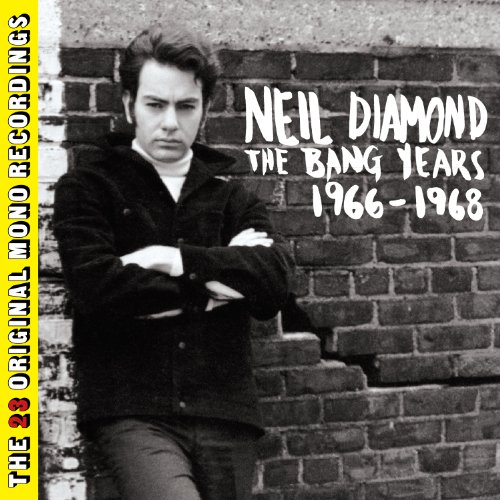 Neil Diamond - The Bang Years