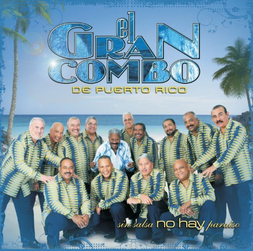 Gran Combo de Puerto Rico - Sin Salsa No Hay par