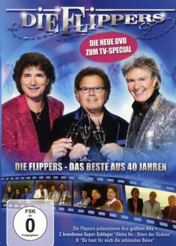  - Die Flippers - Das beste aus 40 Jahren