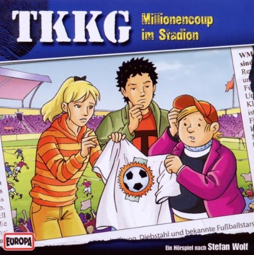 Tkkg - TKKG - 168/Millionencoup im Stadion