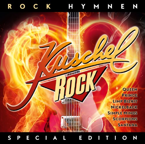 Sampler - Kuschelrock Rock Hymnen