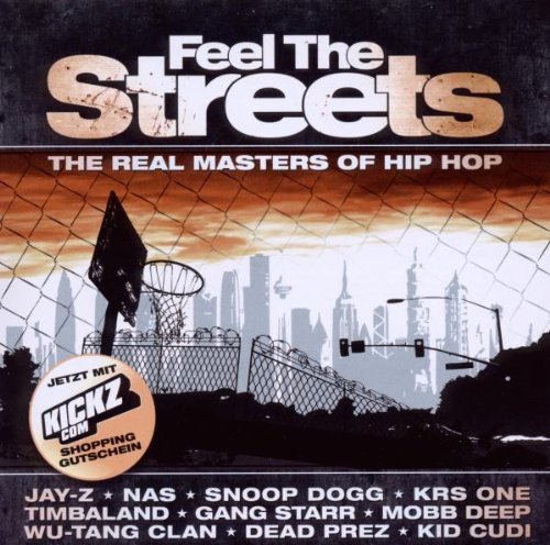 Sampler - Feel The Streets - The Real Masters Of Hip Hop