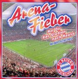 Sampler - FC Bayern München - Arena-Fieber - Hol Dir das Stadion nach Hause