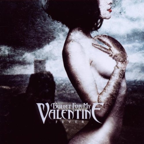 Bullet For My Valentine - Fever