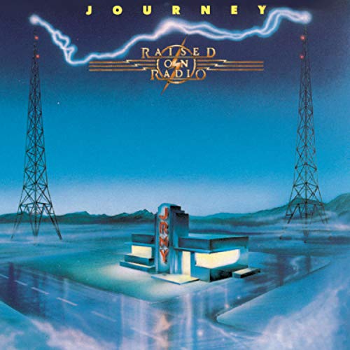 Journey - Raised On Radio