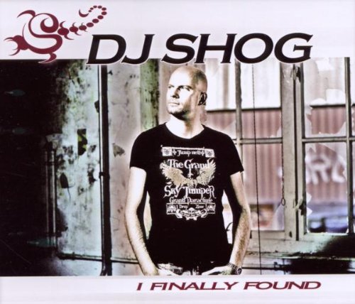 DJ Shog - I Finally Found (Maxi)