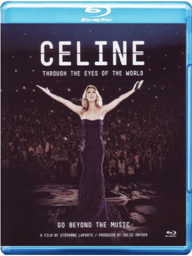 Dion , Celine - Celine Dion - Through the Eyes of the World [Blu-ray]