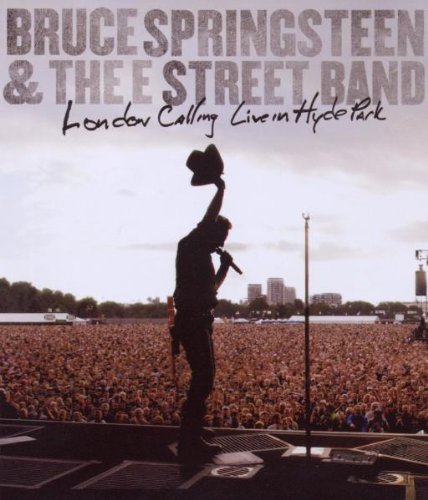 Springsteen , Bruce - London Calling: Live in Hyde Park