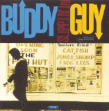 Buddy Guy - Damn Right I've Got the Blues