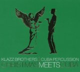 Klazz Brothers & Cuba Percussion - Jazz Meets Cuba