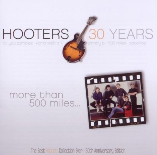 the Hooters - More Than  500 Miles