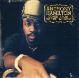 Anthony Hamilton - The Point of It All