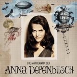 Depenbusch , Anna - Die Mathematik der Anna Depenbusch