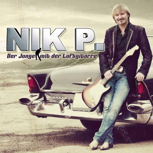 P. , Nik - Der Junge mit der Luftgitarre