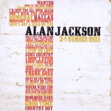 Alan Jackson - Country:Alan Jackson