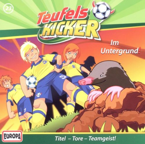 Teufelskicker - 23/im Untergrund!