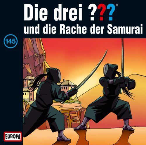 Die drei ??? - Die drei Fragezeichen, Folge 145: und die Rache der Samurai