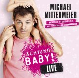 Michael Mittermeier - Blackout - Das Live Programm