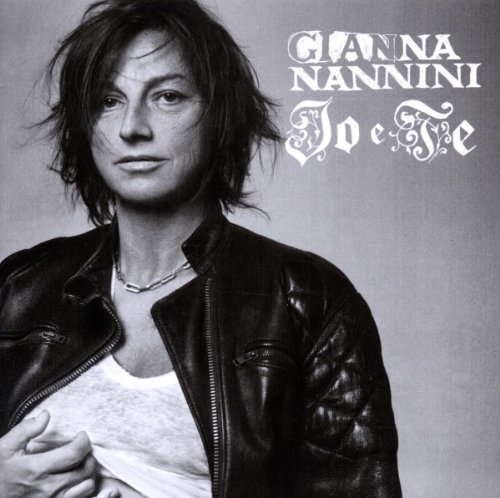 Gianna Nannini - Io E Te