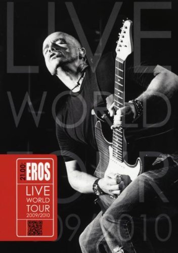  - Eros Ramazzotti - 21.00: Eros Live World Tour 2009/2010