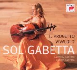 Gabetta , Sol - Il Progetto Vivaldi