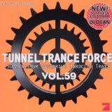 Various - Tunnel Trance Force Vol.56