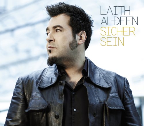 Laith Al-Deen - Sicher Sein