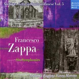 Vanni & Orchestra Atalanta Fugiens Moretto - Francesco Zappa - Six Simphonies