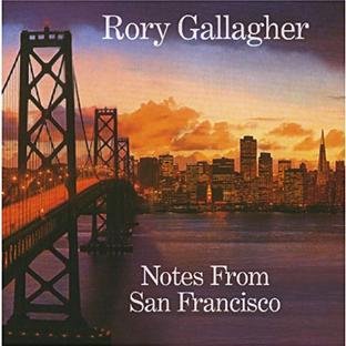 Rory Gallagher - Notes from San Francisco