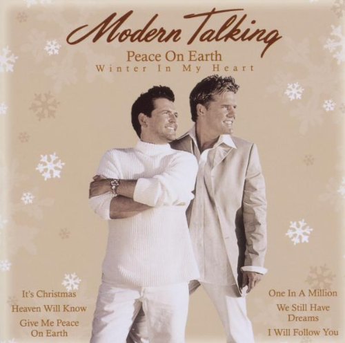 Modern Talking - Peace On Earth (Winter In My Heart)