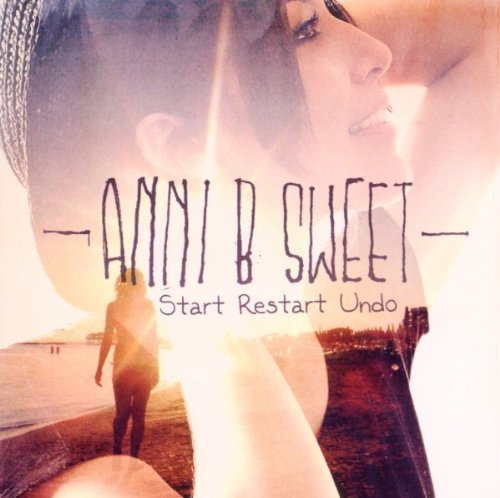 Sweet , Anni B - Start Restart Undo