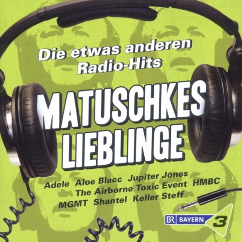 Various - Bayern 3-Matuschkes Lieblinge