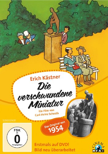  - Erich Kästner: Die verschwundene Miniatur