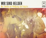 Wir sind Helden - Wenn es passiert (Maxi)