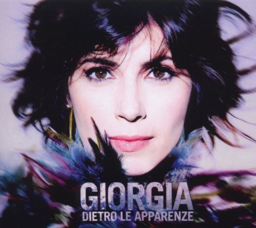 Giorgia - Dietro le Apparenze