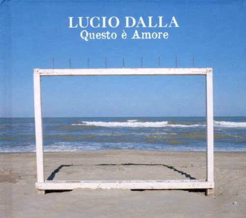 Lucio Dalla - Questo E Amore