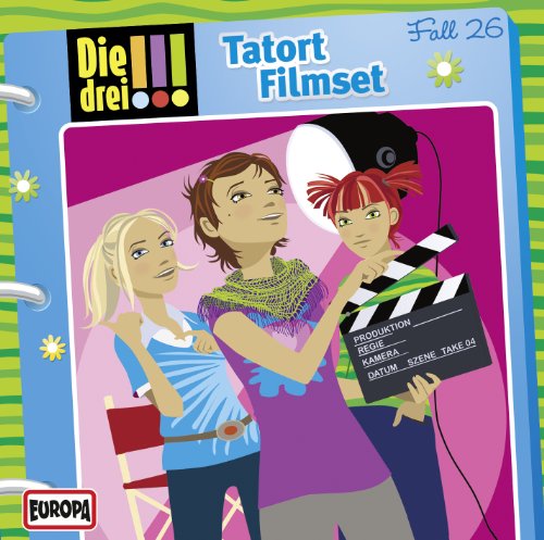 Die Drei !!! - 026/Tatort Filmset