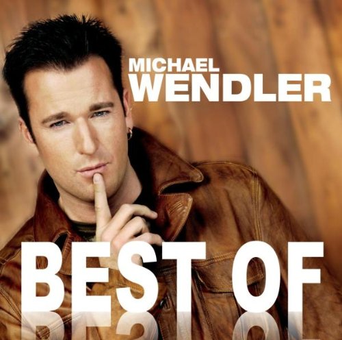 Michael Wendler - Best of