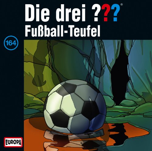 Die Drei ??? - 164/Fußball-Teufel