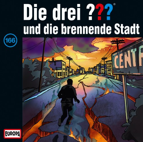 Die Drei ??? - 166/und die Brennende Stadt